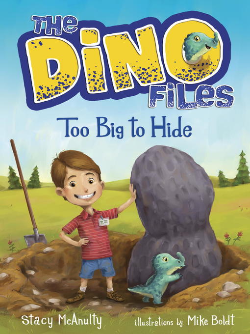Title details for Too Big to Hide by Stacy McAnulty - Available